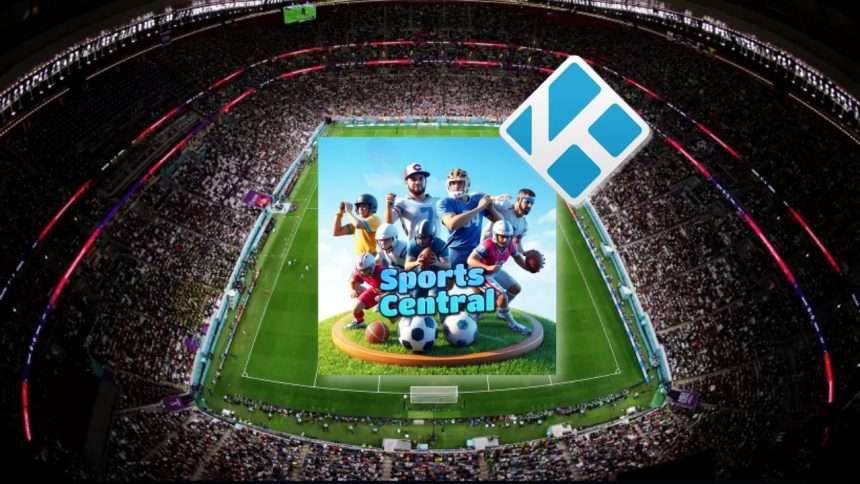 Sports Central Add-on Kodi