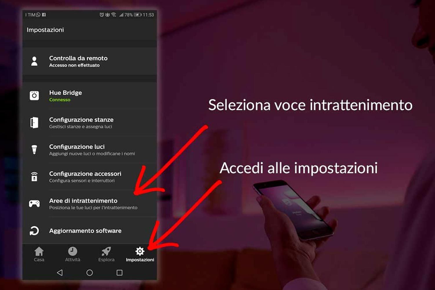 Schermata iniziata Area di Intrattenimento Hue