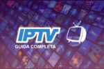 Guida completa sistema IPTV Streaming