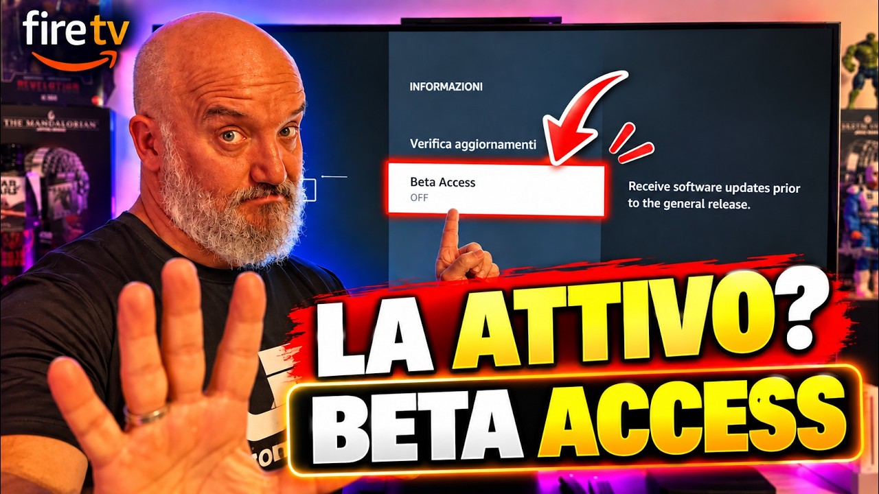 Beta Access arriva su Fire TV: cos’è e conviene attivarlo?