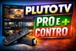 Pluto TV su Fire TV Stick con interfaccia streaming e canali live gratuiti