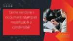 Guida per rendere documenti modificabili
